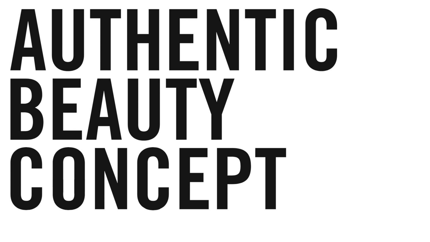 AUTHENTIC BEAUTY CONCEPT